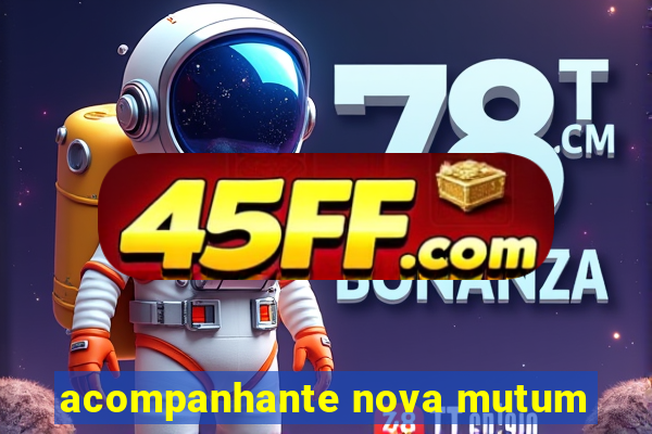acompanhante nova mutum